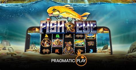 Jogue o slot Fish Eye de Pragmatic Play